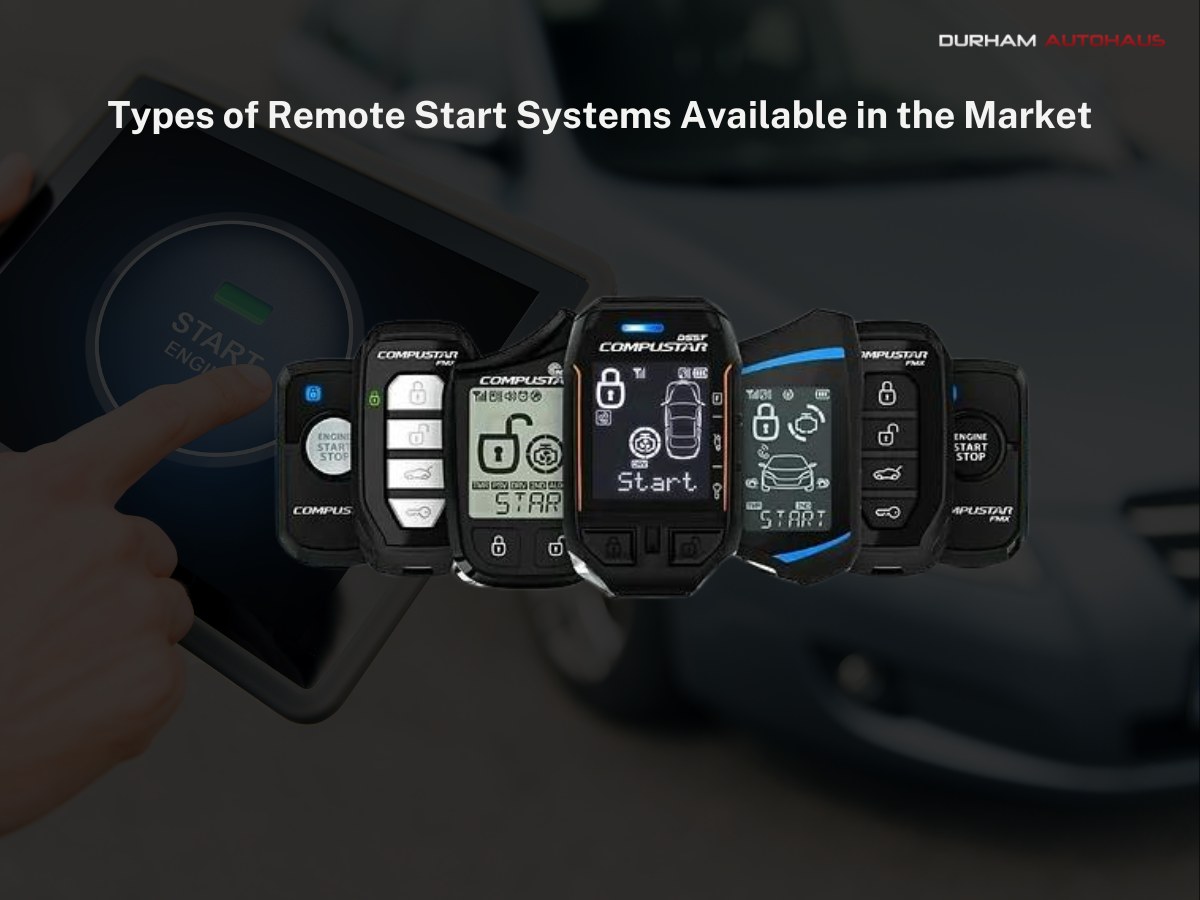 types-of-remote-start-systems-available-in-the-market